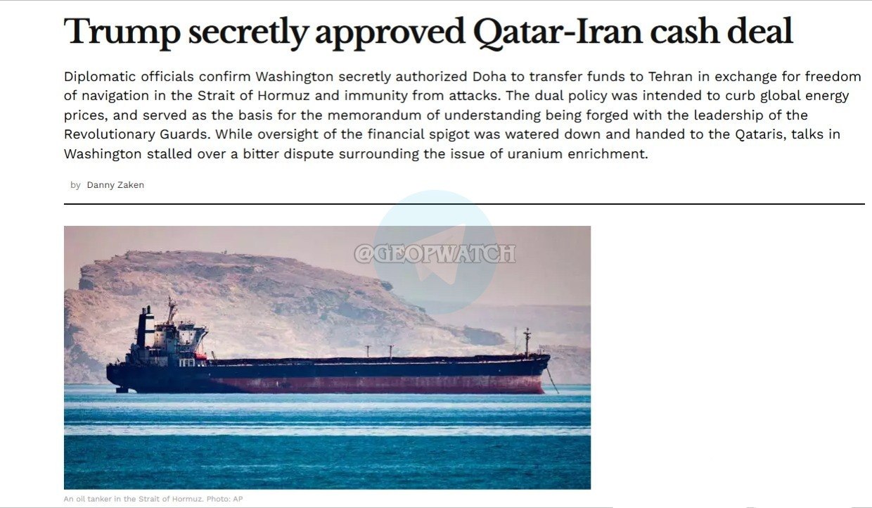 US Secretly Approved Qatar Payments to Iran for Hormuz Navigation